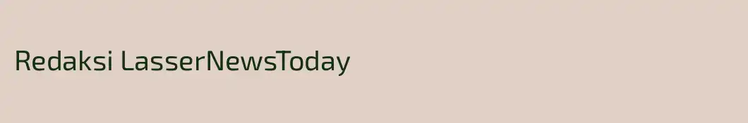 Redaksi LasserNewsToday